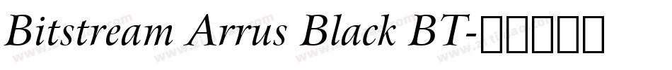 Bitstream Arrus Black BT字体转换